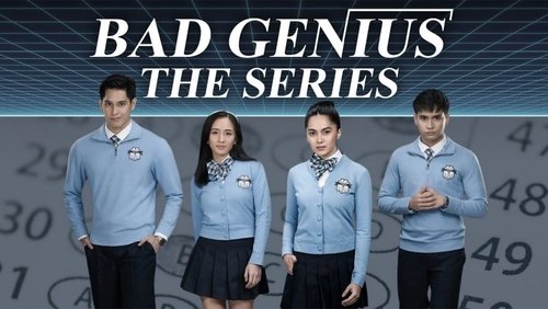 Bad Genius: The Series 1. Sezon 1. Bölüm